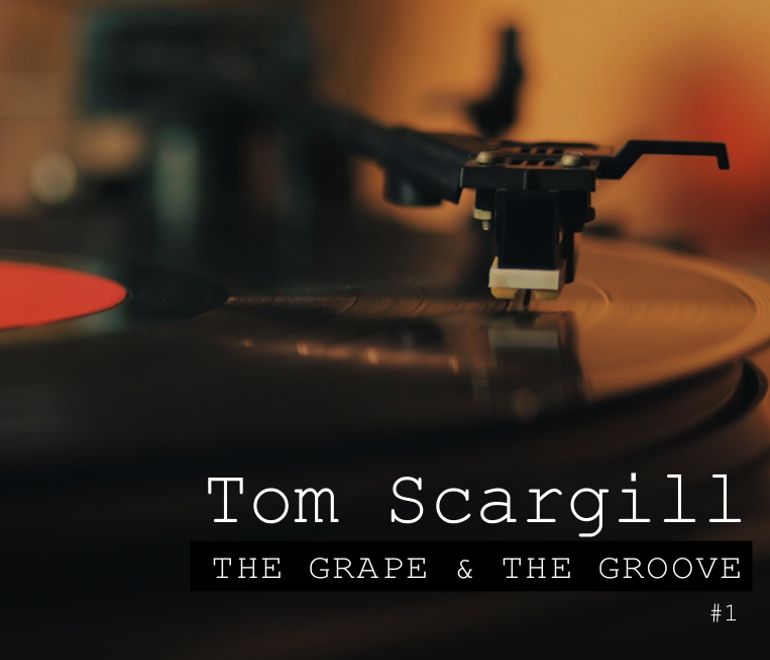 The Grape & The Groove #1