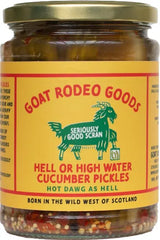 Goat Rodeo Hell or Highwater Hotdog Pickles