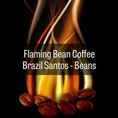 Flaming Bean Brazil Santos - BEANS